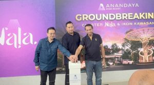 Synthesis Development Groundbreaking Cluster Nala dan Resmikan Ikon Kawasan Anandaya Home Resort