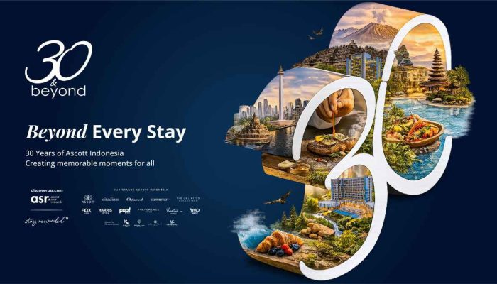 Ascott Rayakan 30 Tahun di Indonesia, Bidik Wisatawan Lewat Kampanye “30 & Beyond”